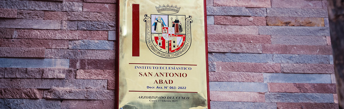 APERTURA DEL INSTITUTO ECLESIÁSTICO SAN ANTONIO ABAD DEL CUSCO