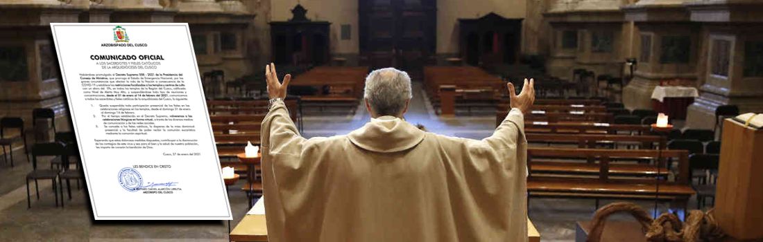 COMUNICADO OFICIAL: A LOS SACERDOTES Y FIELES CATÓLICOS DE LA ARQUIDIÓCESIS DEL CUSCO